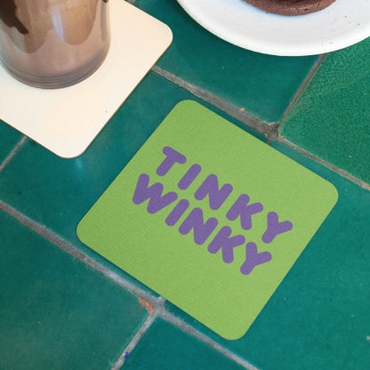 Tinky Winky Coaster